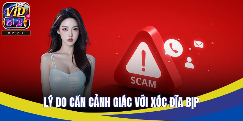 Lý do cần cảnh giác với xóc đĩa bịp