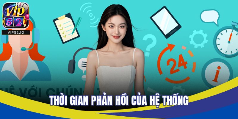 Thời gian phản hồi của hệ thống